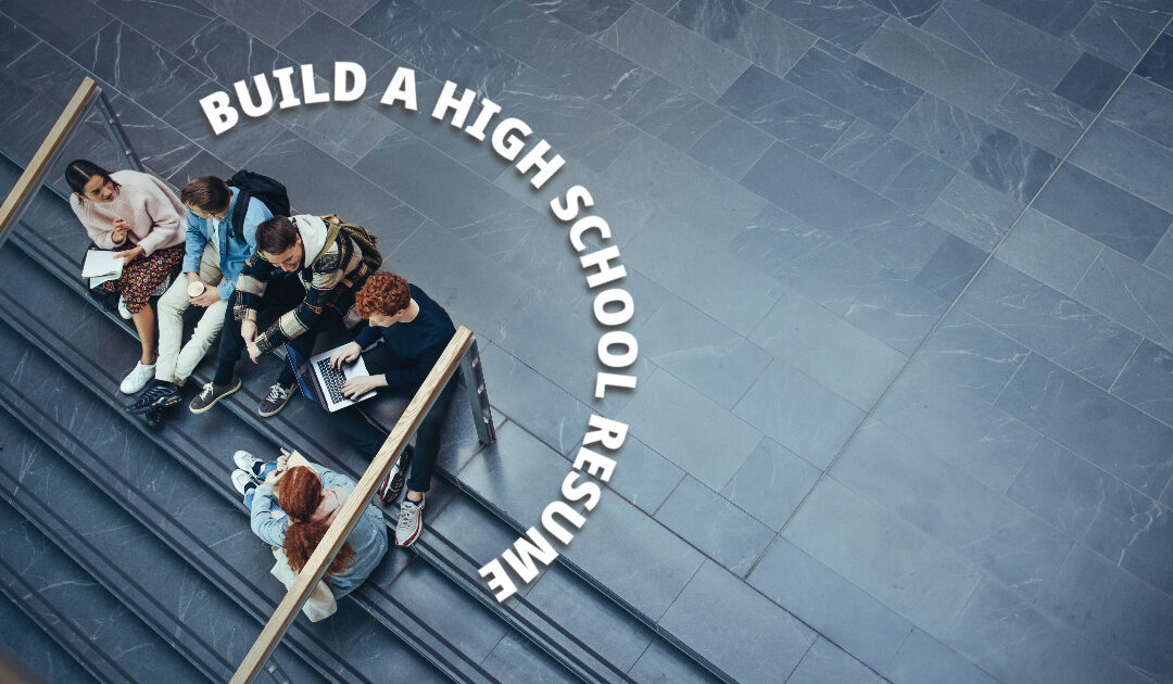 Building a High School Resume